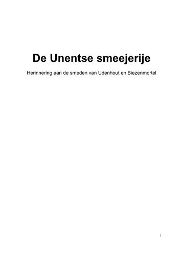 De Unentse smeejerije