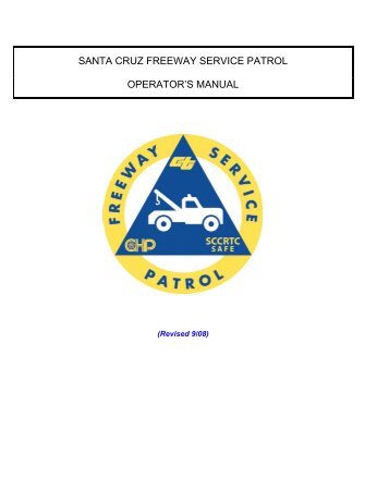 santa cruz freeway service patrol operator's manual - SCCRTC