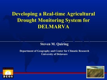 Developing a Real-time Agricultural Drought Monitoring System for ...