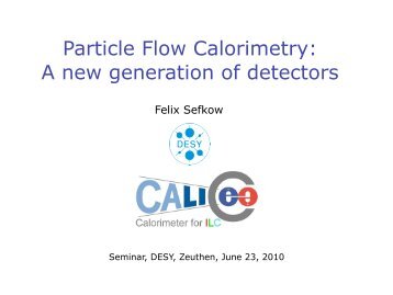 Felix Sefkow.pdf - Physics Seminar - Desy