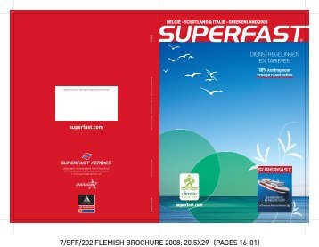 7/SFF/202 FLEMISH BROCHURE 2008: 20.5X29 ... - Superfast Ferries