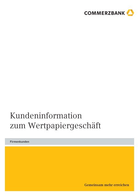Kundeninformation zum Wertpapiergeschäft - Commerzbank ...