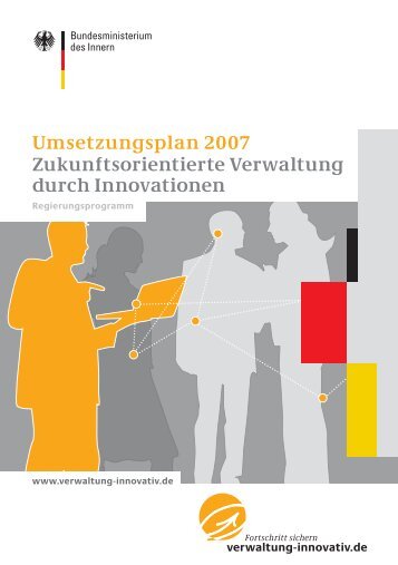 Umsetzungsplan 2007 Zukunftsorientierte Verwaltung durch ...