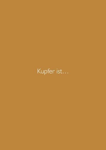 Kupfer ist…