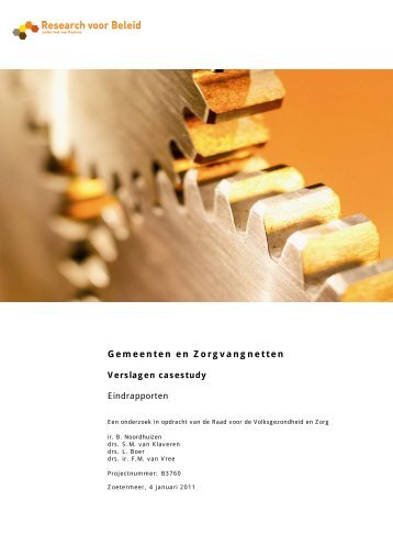 Gemeenten en Zorgvangnetten - Verslagen casestudy - Rvz