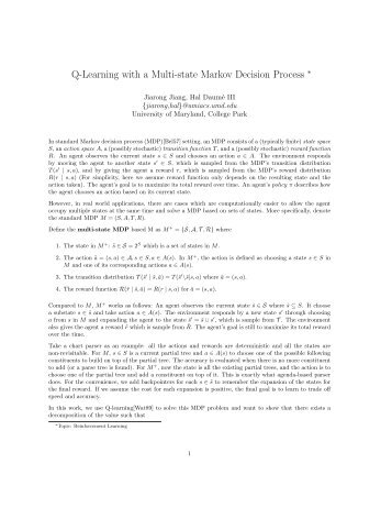 Q-Learning with a Multi-state Markov Decision Process