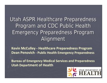 PHEP & ASPR Grant Integration - Utah Department of Health