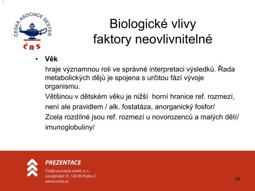 Biologické vlivy - Ústav imunologie