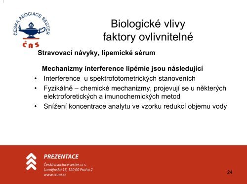 Biologické vlivy - Ústav imunologie