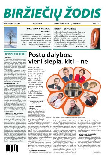 Postų dalybos: vieni slepia, kiti
