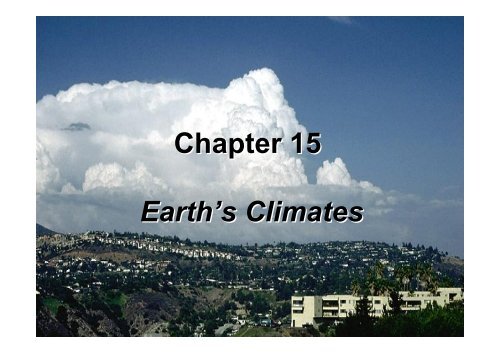 Chapter 15 Earth's Climates