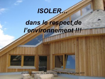 ISOLER… dans le respect de l'environnement !!!