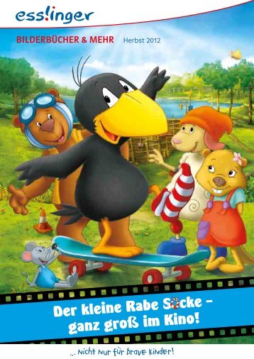 Der kleine Rabe S cke – ganz groß im Kino!