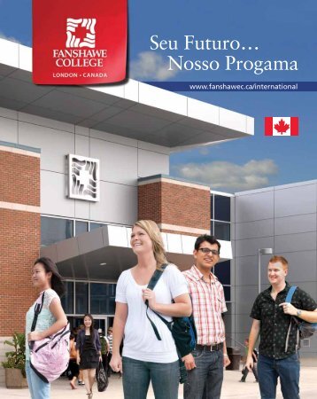 Seu Futuro… Nosso Progama - Fanshawe College