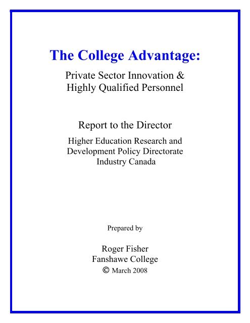 The College Advantage: Private Sector Innovation & Highly