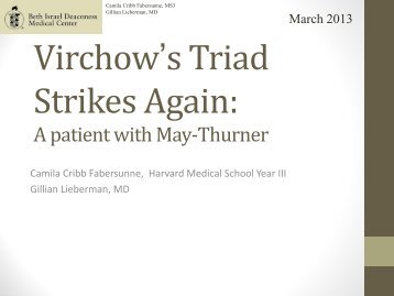 Virchow's Triad Strikes Again: A Patient with May-Thurner