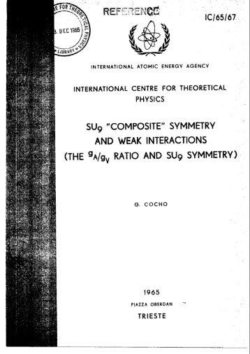 SU9 "COMPOSITE" SYMMETRY AND WEAK INTERACTIONS - ICTP