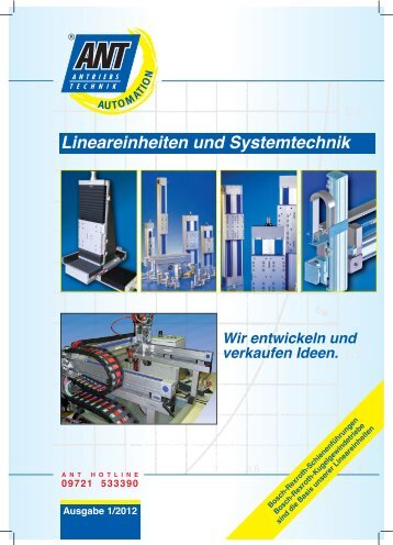 Mechanische Lineareinheit »Beta - Ant Antriebstechnik