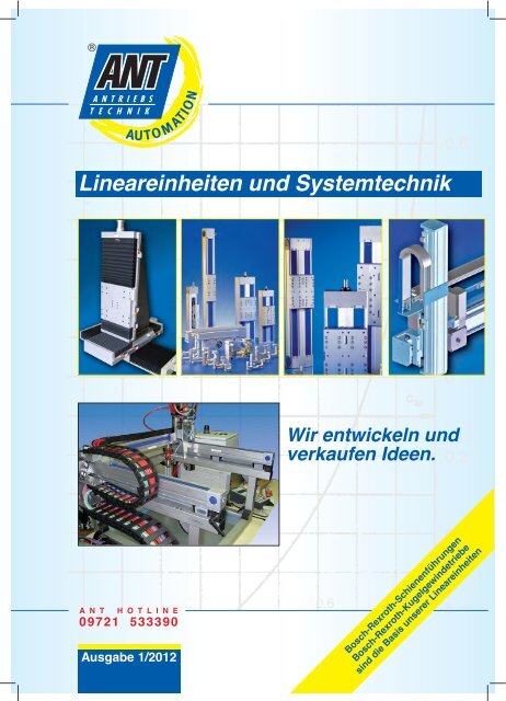 Mechanische Lineareinheit »Beta - Ant Antriebstechnik