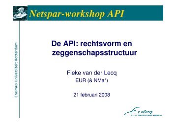 De API: rechtsvorm en zeggenschapsstructuur