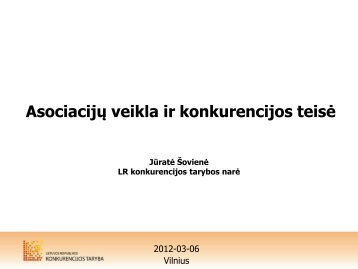 Asociacijų veikla ir konkurencijos teisė - LR Konkurencijos taryba