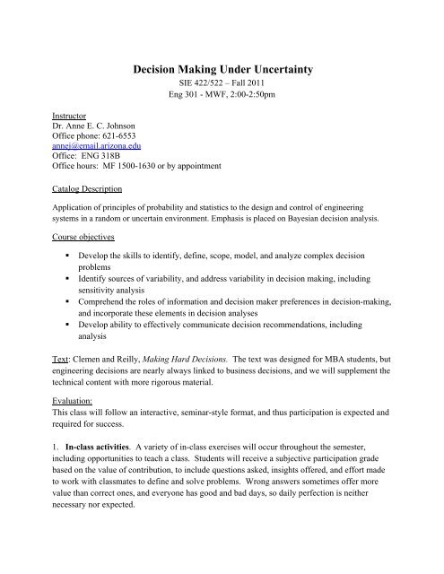 Decision Making Under Uncertainty - University of Arizona