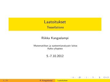 Laatoitukset - Tessellations - Aalto-yliopisto