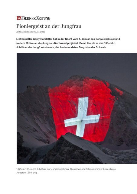 Pioniergeist an der Jungfrau - Berner Zeitung - CH - Jungfrau Region