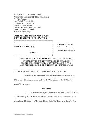Worldcom Disburse-First Motion.pdf - UCLA-LoPucki Bankruptcy ...