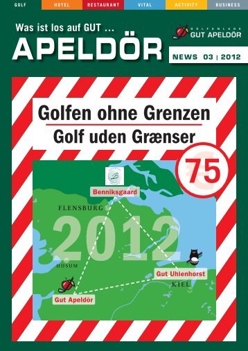 Apeldör NEWS 03 | 2012 - Golf Club Gut Apeldoer