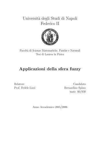 Dino Spisso: Applicazione della sfera fuzzy. - INFN Napoli