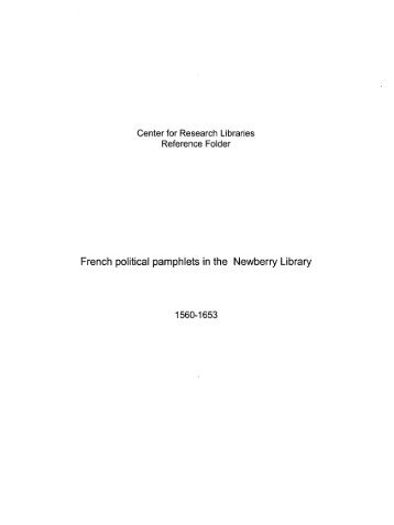 French political pamphlets in the Newberry Library - Center for ...