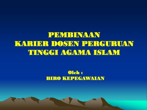 Pembinaan Karir Dosen PTAI - Pendis Kemenag