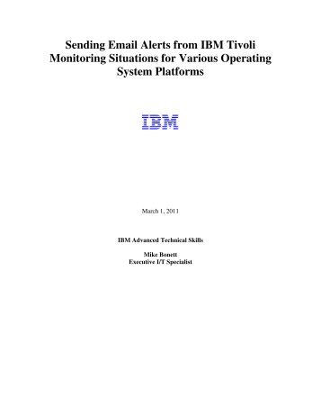 Sending Email Alerts from IBM Tivoli Monitoring Situations for ...