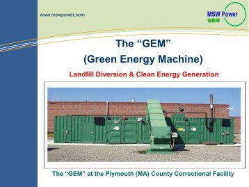 The ?GEM? (Green Energy Machine)