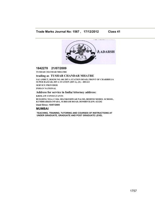 Trade Marks Journal No: 1567 17/12/2012 p`kaSana : Baart sarkar ...