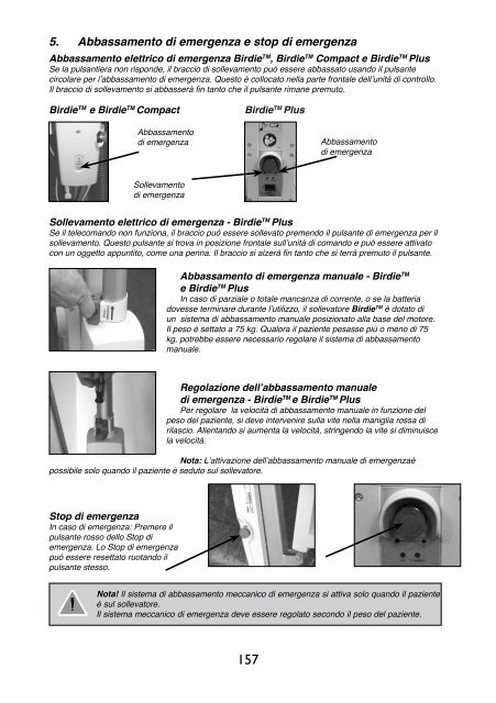 Invacare® BirdieTM Invacare® BirdieTM Plus