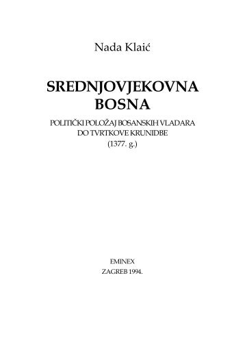 Nada Klaic - Srednjovjekovna Bosna - Webs