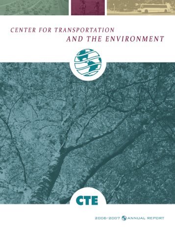 Annual Report 2006-2007 - Institute for Transportation Research ...
