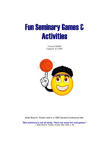 Fun Seminary Games , Activities