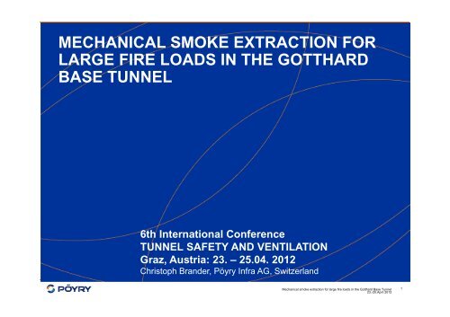 mechanical smoke extraction for large fire loads in the gotthard base ...