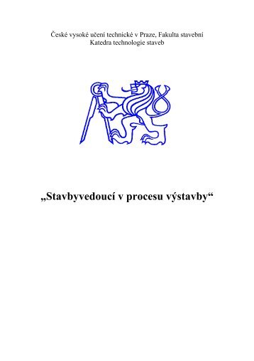 „Stavbyvedoucí v procesu výstavby“