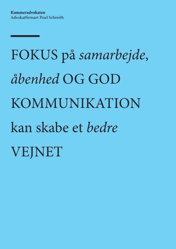 FOKUS på samarbejde, åbenhed OG GOD KOMMUNIKATION kan ...