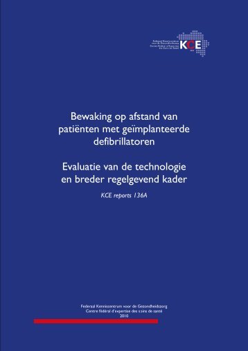 Bewaking op afstand van patiënten met geïmplanteerde ... - KCE