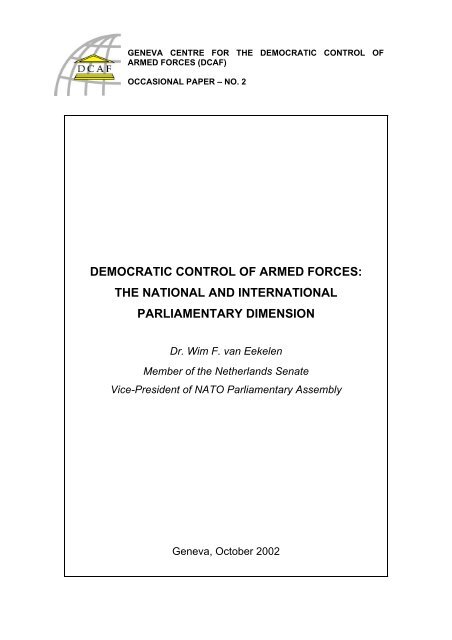 democratic control of armed forces: the national and ... - DCAF