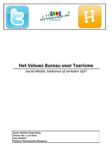 Thesis Social Media bij het Veluws Bureau voor Toerisme - Saxion ...