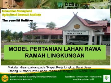 Model pertanian lahan rawa ramah lingkungan.pdf - Balai Penelitian ...