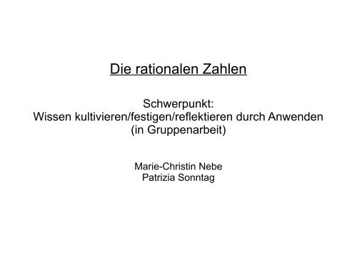 Die rationalen Zahlen - Mathematik und ihre Didaktik