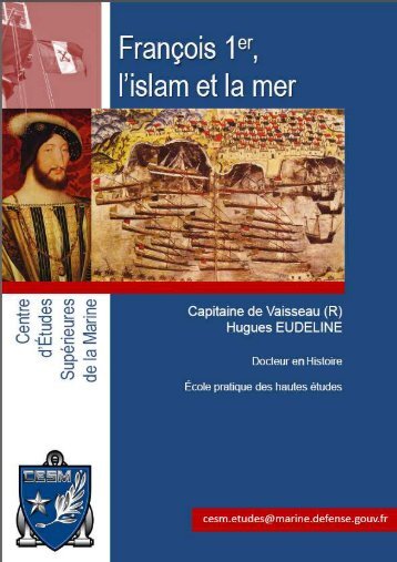 François Ier, l'Islam et la mer - CESM
