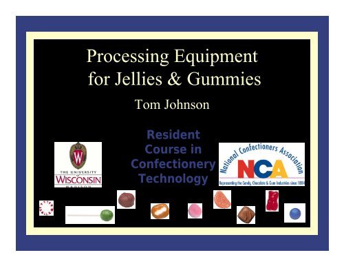 Processing Equipment for Jellies & Gummies - staging.files.cms.plus ...